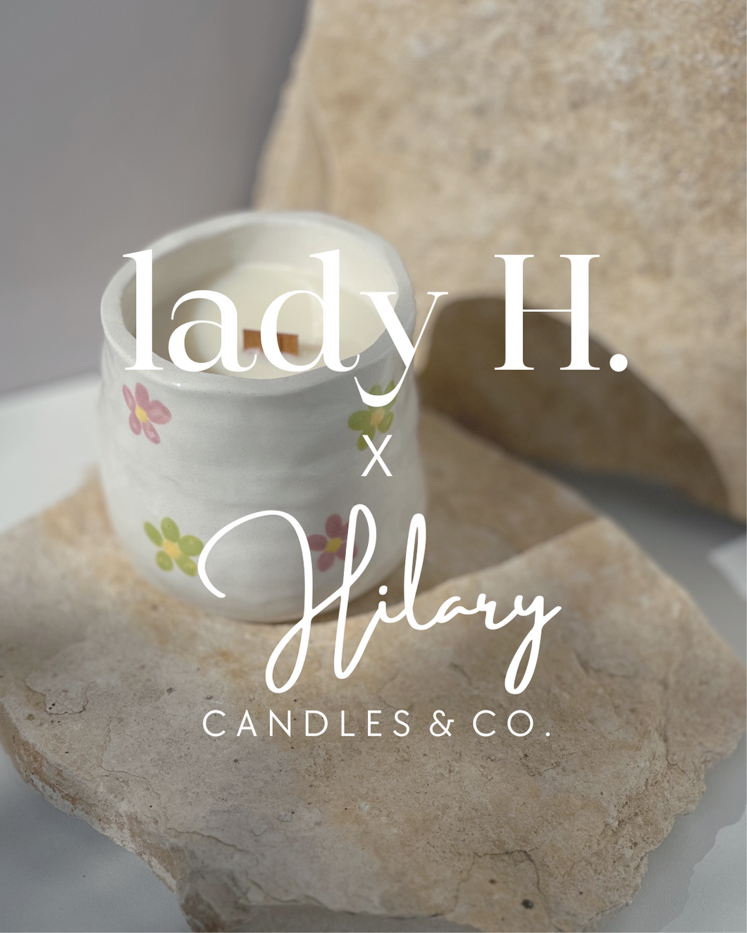 Lady H x Hilary Candles - THE PERFECT MATCH